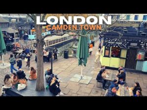London Camden Town: Walking Tour [ENGLAND]