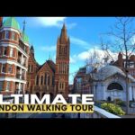 ULTIMATE London Walking Tour ( 4K HDR)