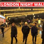 London walk Borough market to Embankment | Night Thames walking